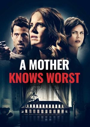 A Mother Knows Worst
