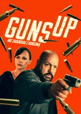Guns Up — plakat