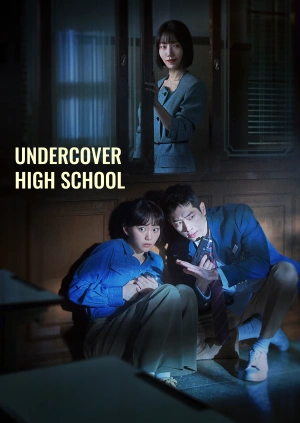 Undercover High School