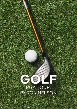 Golf. PGA Tour. Byron Nelson