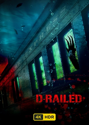 D-Railed UHD HDR
