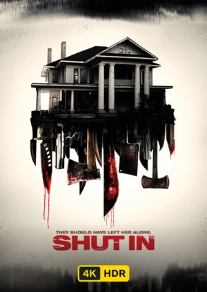 Shut In UHD