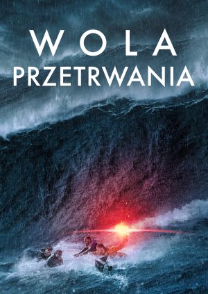 Wola Przetrwania — plakat