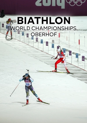 Biathlon World Championships. Oberhof