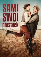 Sami swoi. Początek — plakat