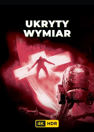 Ukryty wymiar UHD HDR — plakat