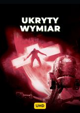 Ukryty wymiar UHD — plakat