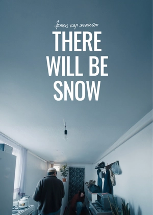 There Will Be Snow