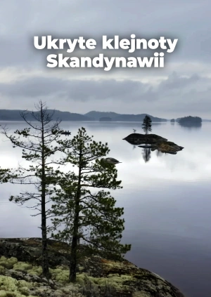 Ukryte klejnoty Skandynawii