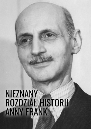 Nieznany rozdział historii Anny Frank