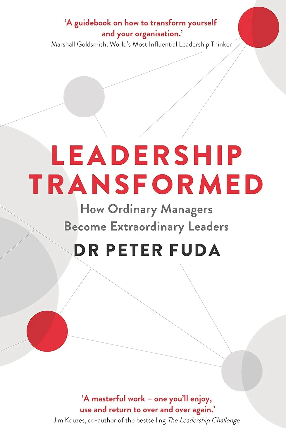 Обкладинка "Leadership Transformed: How Ordinary Managers Become Extraordinary Leaders"