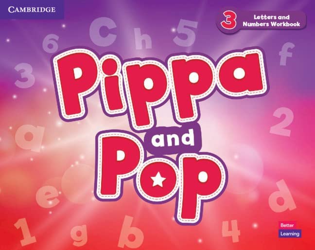 Pippa and Pop 3. Letters and Numbers Workbook. Ніксон...