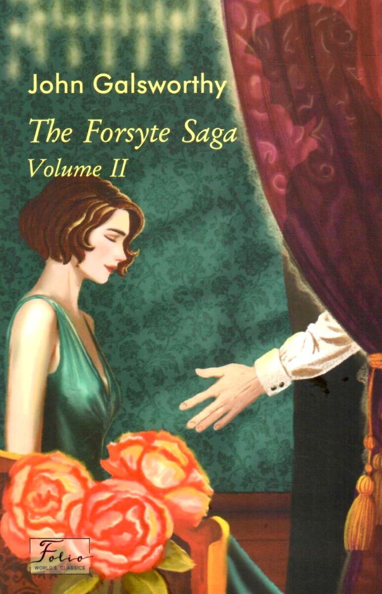 The Forsyte Saga. Vol. II