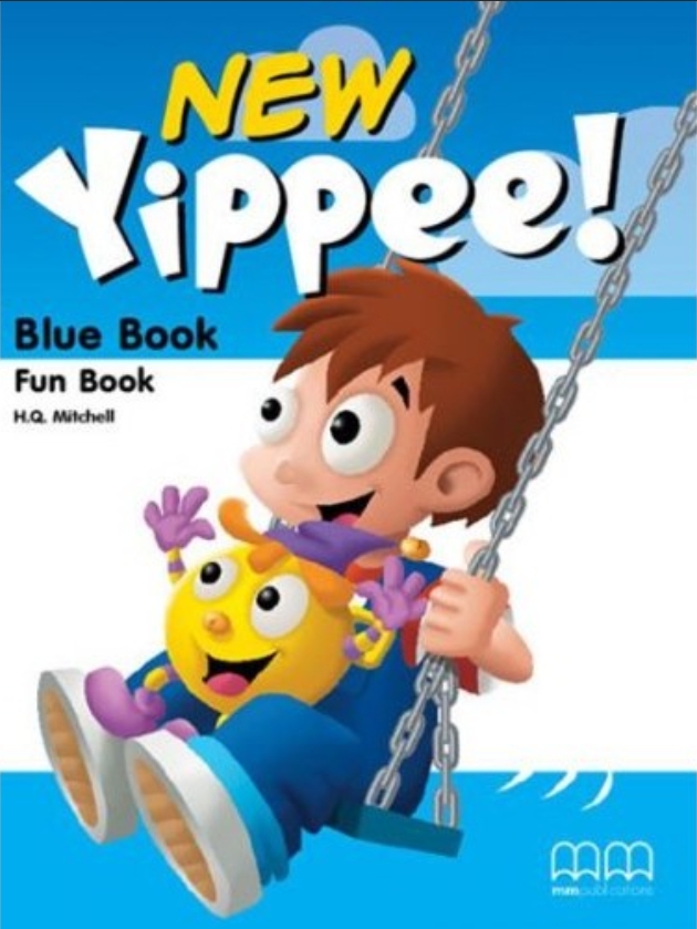 Yippee! New Blue. Fun Book. Мітчелл Гарольд Квінтон