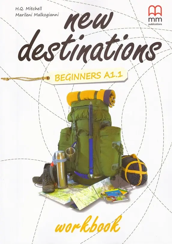 Обкладника "New Destinations. Beginners A1.1. Workbook" Обкладинка "New Destinations. Beginners A1.1. Workbook"
