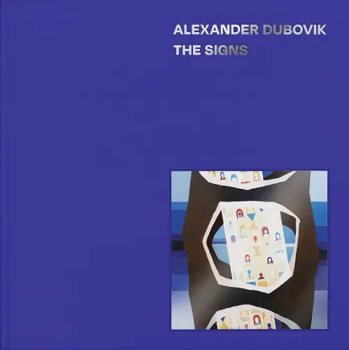 The Signs. Alexander Dubovik