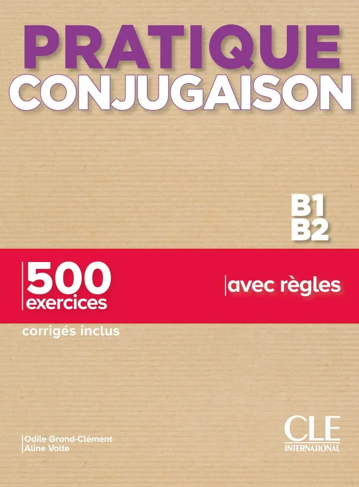 Обкладинка "Pratique Conjugaison B1/B2. Livre + Corrigés"