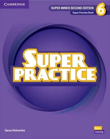 Обкладника "Super Minds (2nd Edition). Level 6. Super Practice Book" Обкладинка "Super Minds (2nd Edition). Level 6. Super Practice Book"