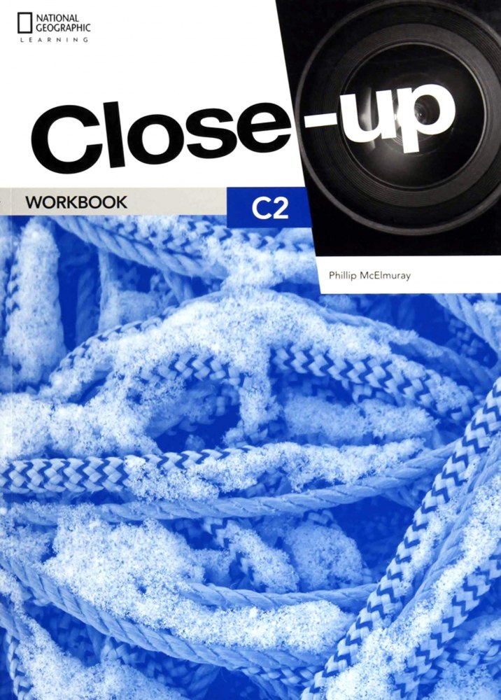 Close-Up (2nd Edition). Level C2. Workbook. Хілан Анджела