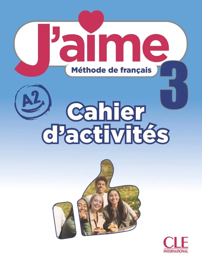 Обкладника "J'aime 3 (A2). Cahier d'activités" Обкладинка "J'aime 3 (A2). Cahier d'activités"