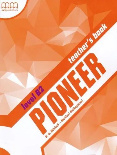 Обкладинка "Pioneer B2. Teacher's Book"
