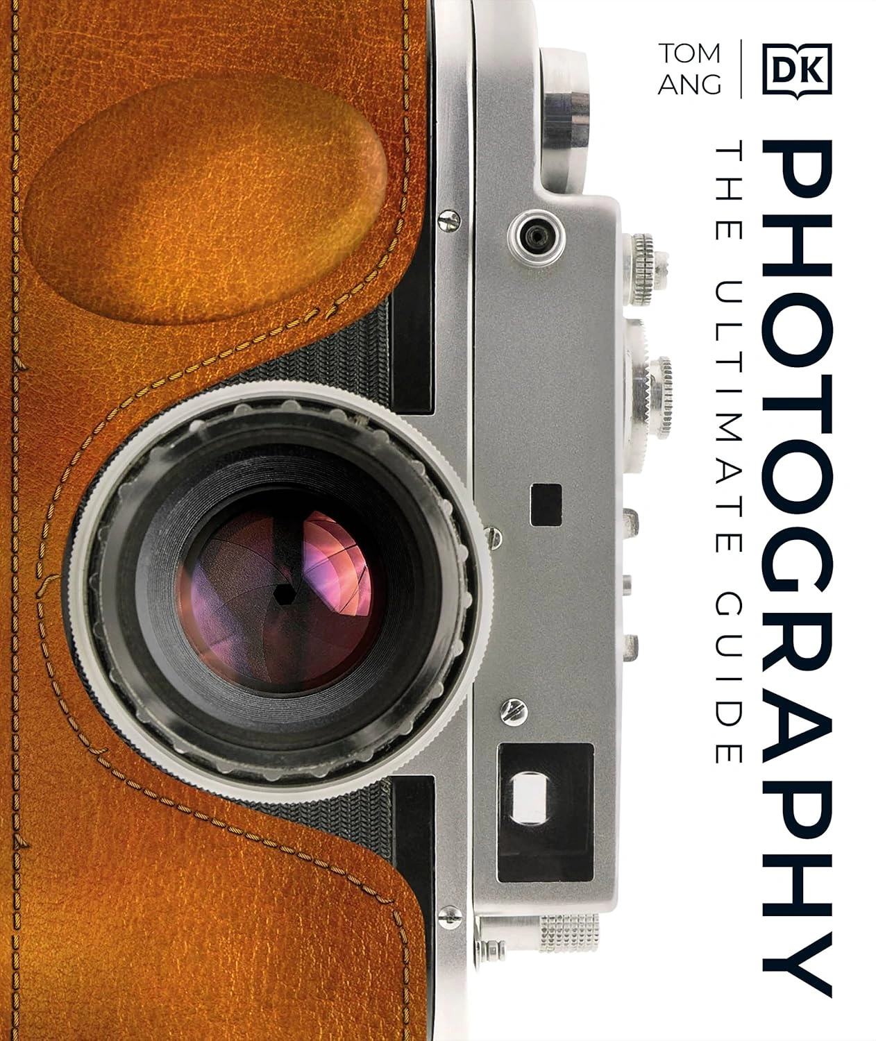 Photography. The Ultimate Guide
