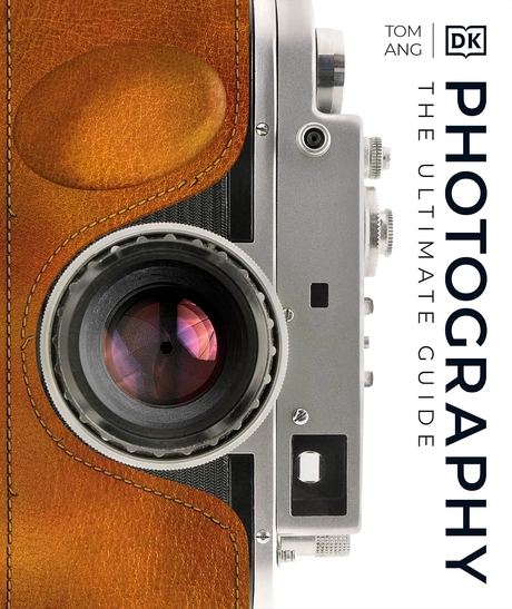 Photography. The Ultimate Guide