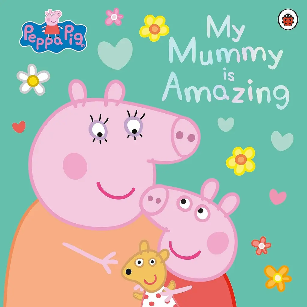 Обкладинка "Peppa Pig: My Mummy is Amazing"