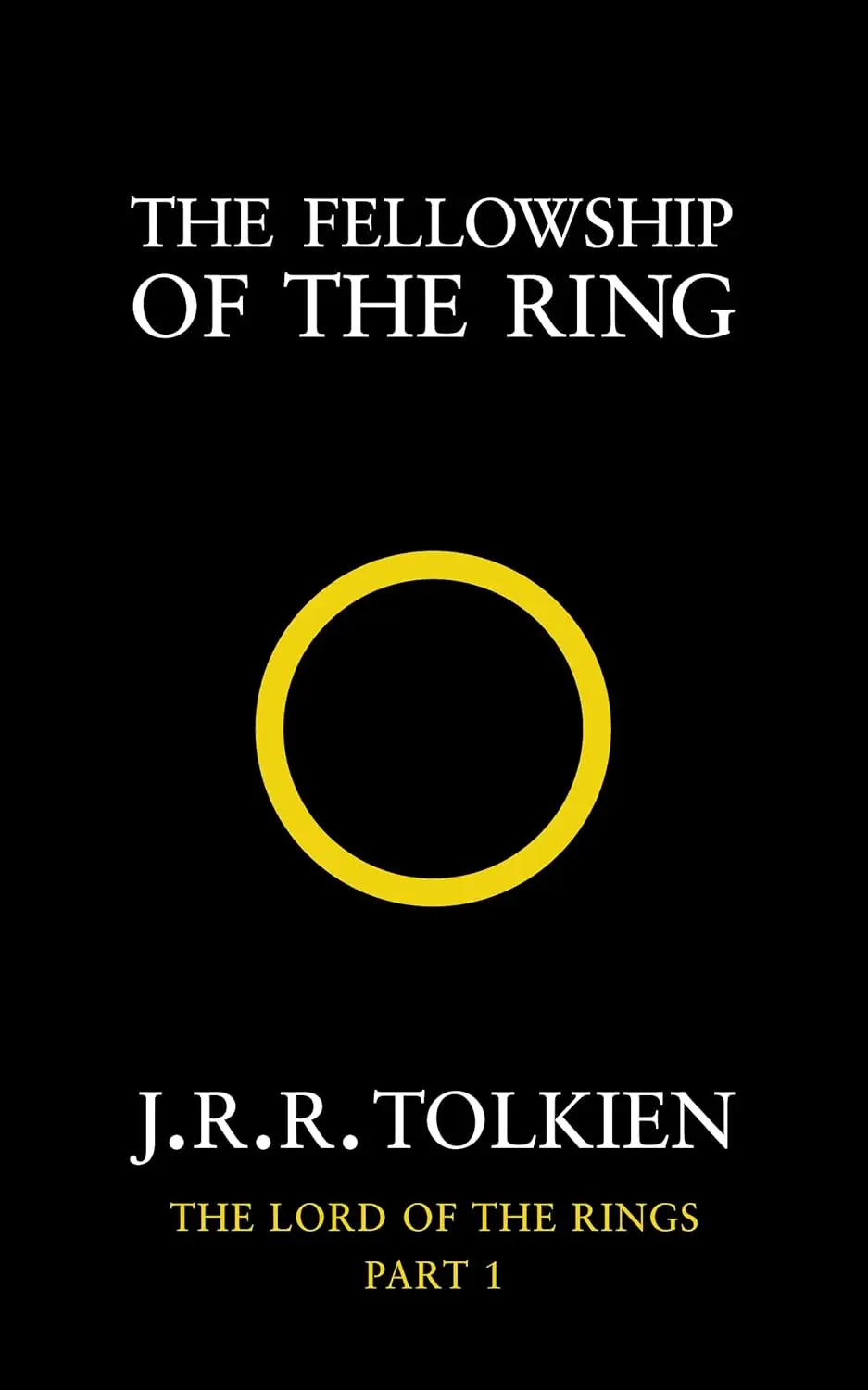 The Lord of the Rings. The Fellowship of the Ring