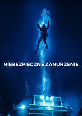 Niebezpieczne zanurzenie — plakat