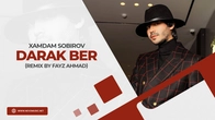 Xamdam Sobirov - Darak ber (remix by Fayz Ahmad)