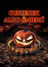 Cukierek albo śmierć — plakat