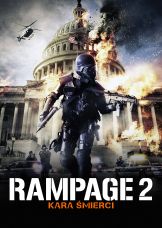 Rampage 2: Kara śmierci — plakat