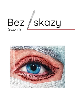 Bez skazy (sezon 1)