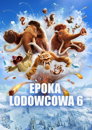 Epoka Lodowcowa 6 (Zwiastun)