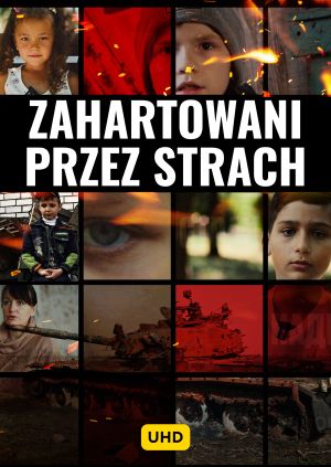 Hartowane przez strach UHD — plakat