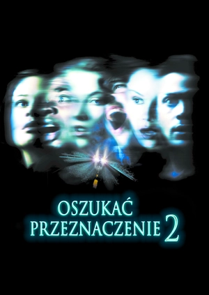 Oszukać przeznaczenie 2