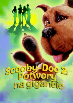 Scooby-Doo 2: Potwory na gigancie