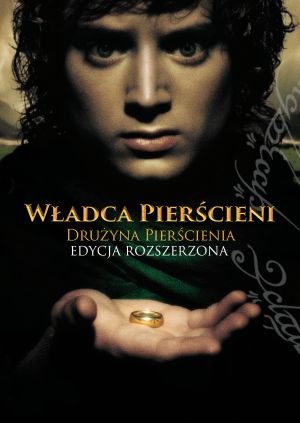 Władca Pierścieni: Drużyna Pierścienia (Edycja rozszerzona) — plakat
