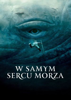 W samym sercu morza — plakat