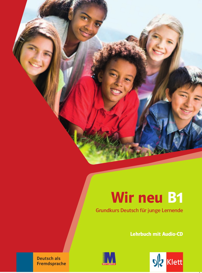 Wir neu B1. Lehrbuch mit Audios online. Мотта Джорджо