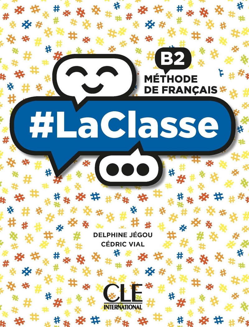 LaClasse - Niveau B2 - Livre de l'élève + DVD-Rom