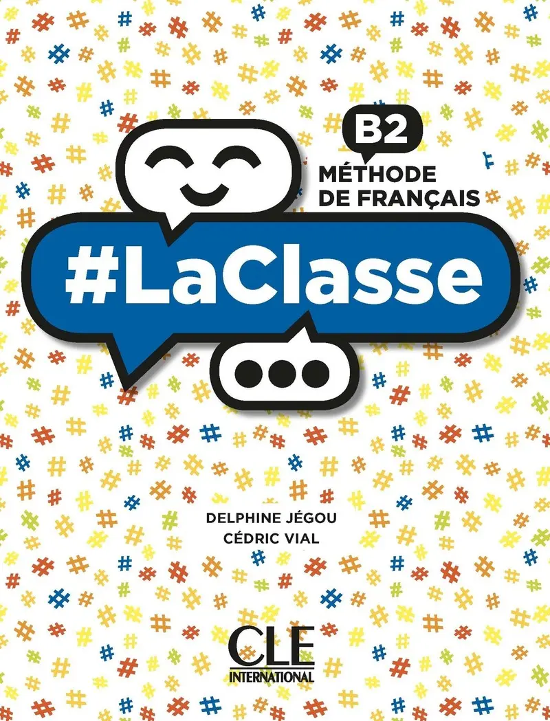 LaClasse - Niveau B2 - Livre de l'élève + DVD-Rom