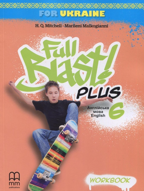 Full Blast Plus for Ukraine НУШ 6 Workbook