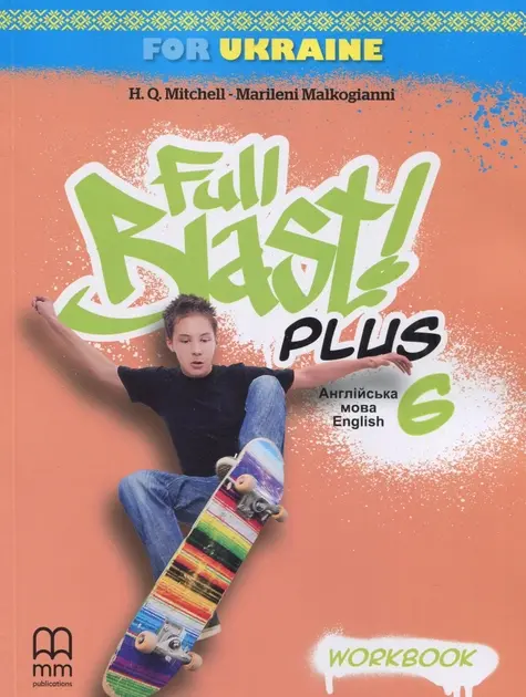 Full Blast Plus for Ukraine НУШ 6 Workbook