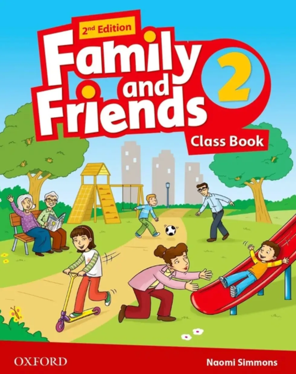 FAMILY & FRIENDS 2E: 2 CLASS BK