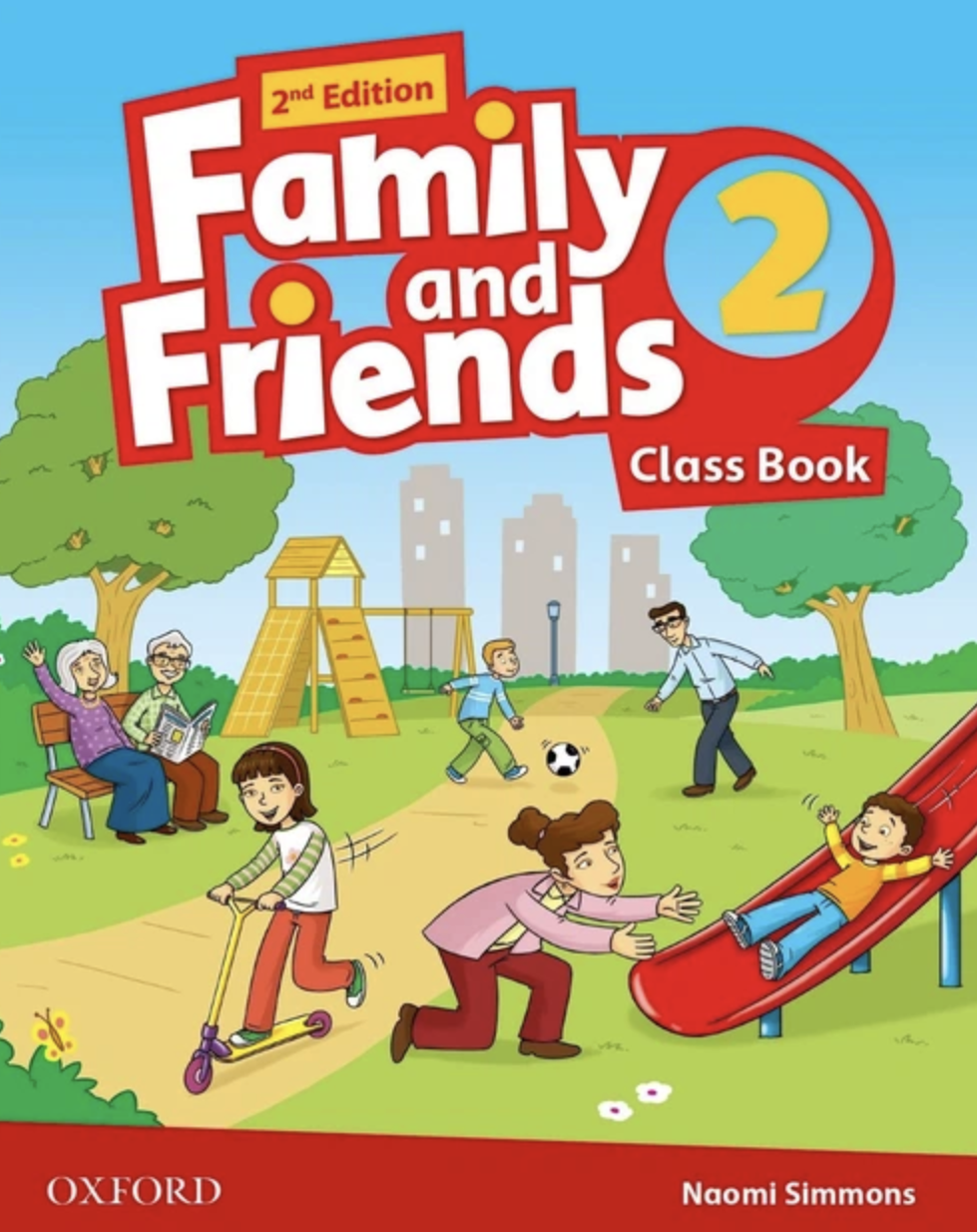 FAMILY & FRIENDS 2E: 2 CLASS BK