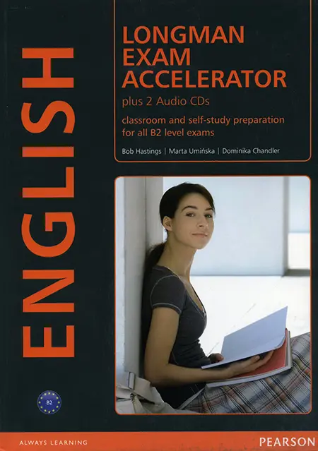 Longman Exam Accelerator. Student's Book +CD