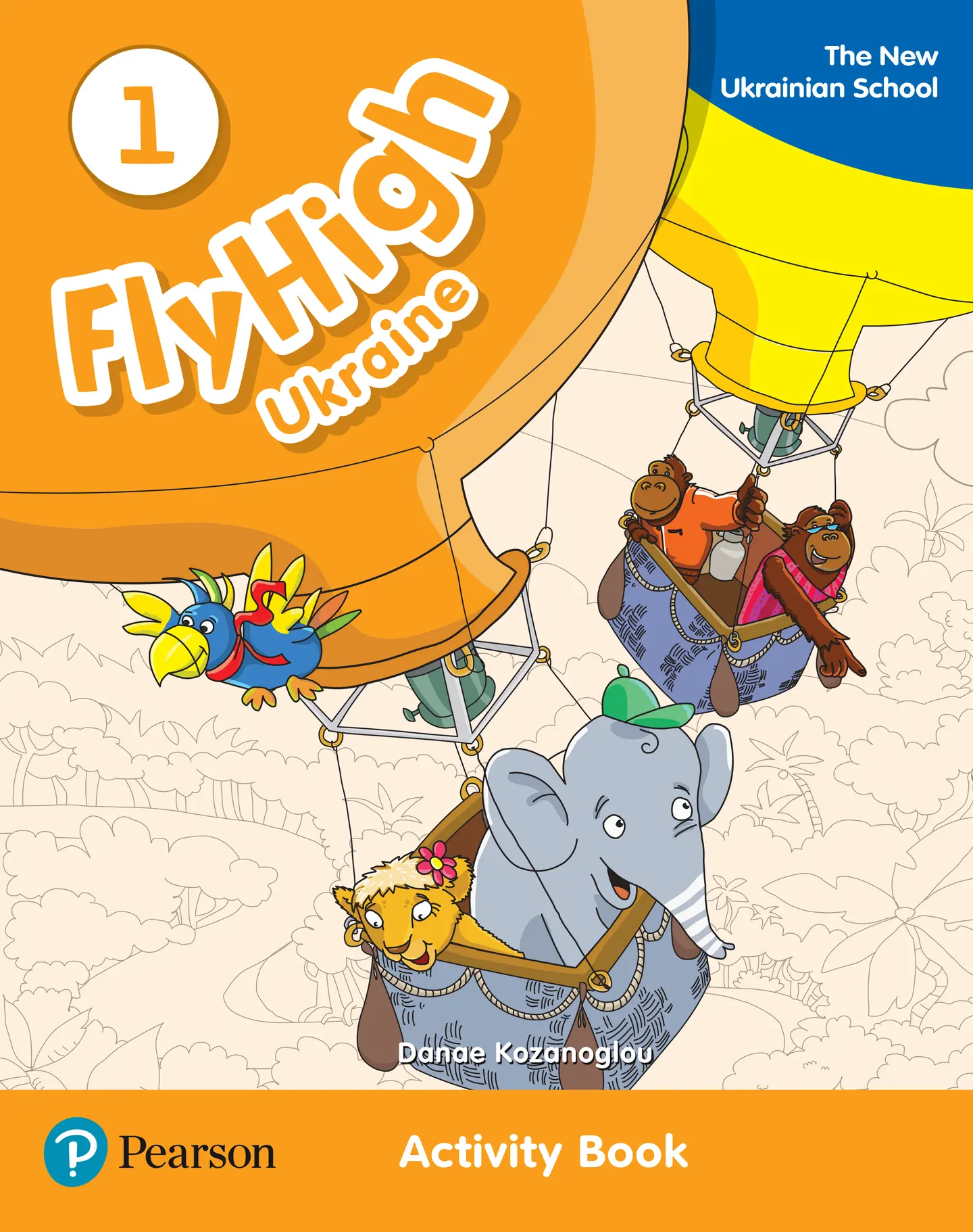 Fly High 1. Workbook UKRAINE