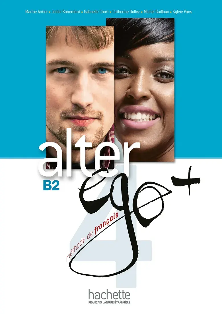 Alter Ego+: Niveau 4 Livre de l'eleve + DVD-ROM